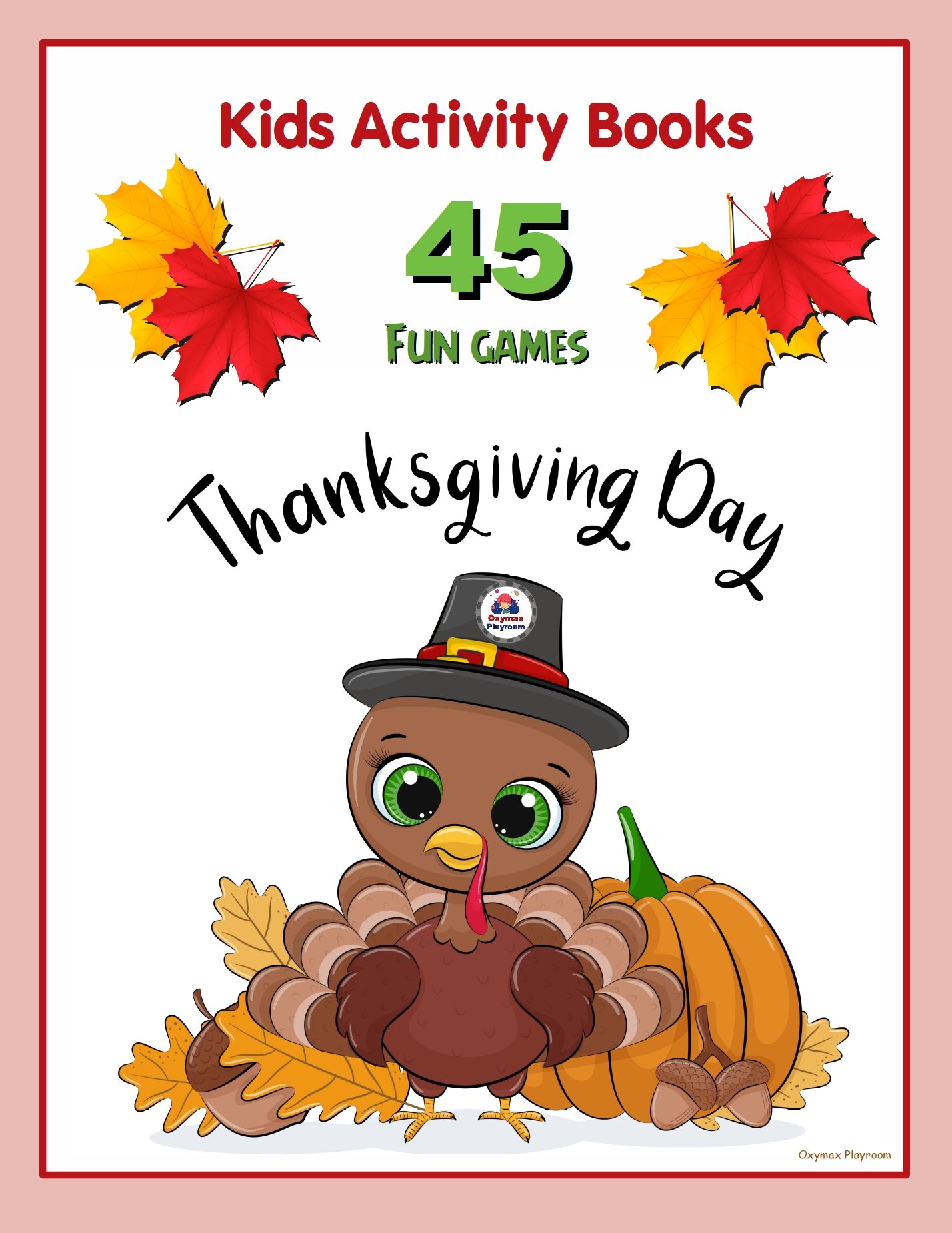 Thanksgiving Activities for Kids While the Turkey is in the Oven - Games  for Thanksgiving Day